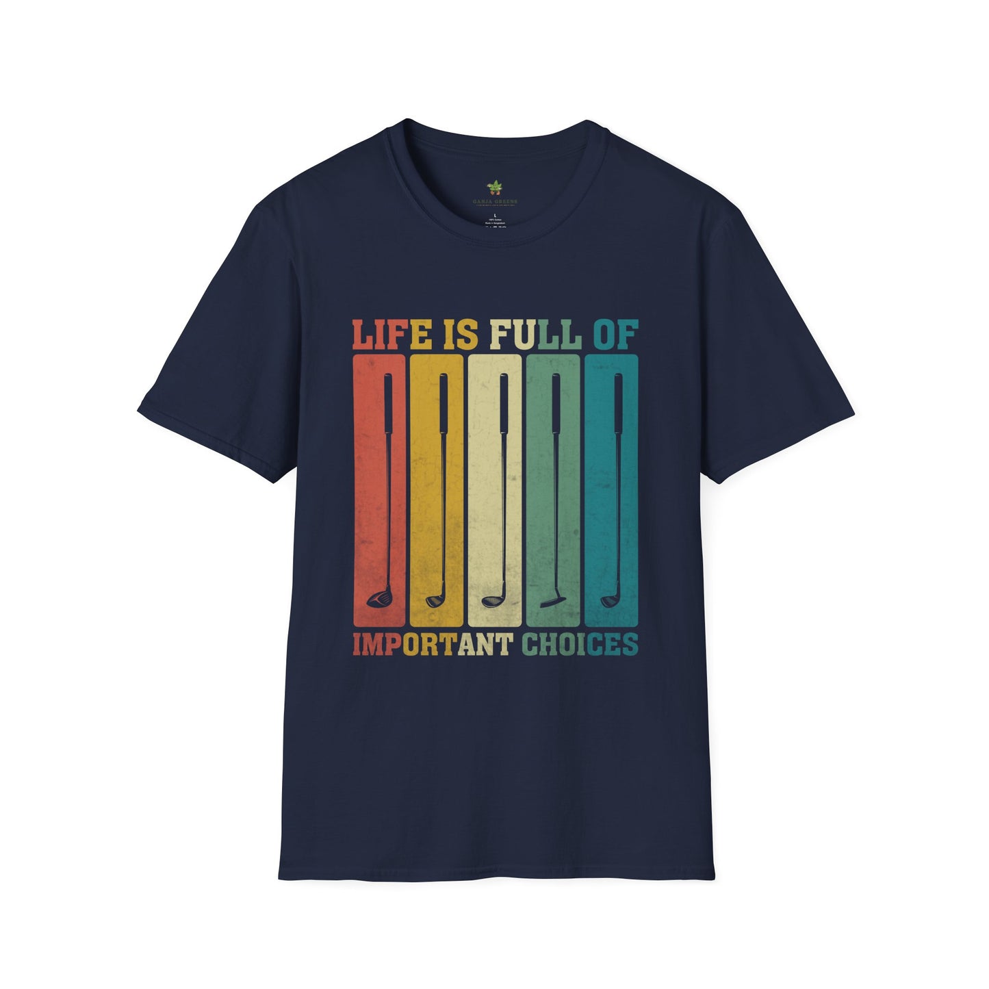 "Life is Full of Important Choices" - T-Shirt