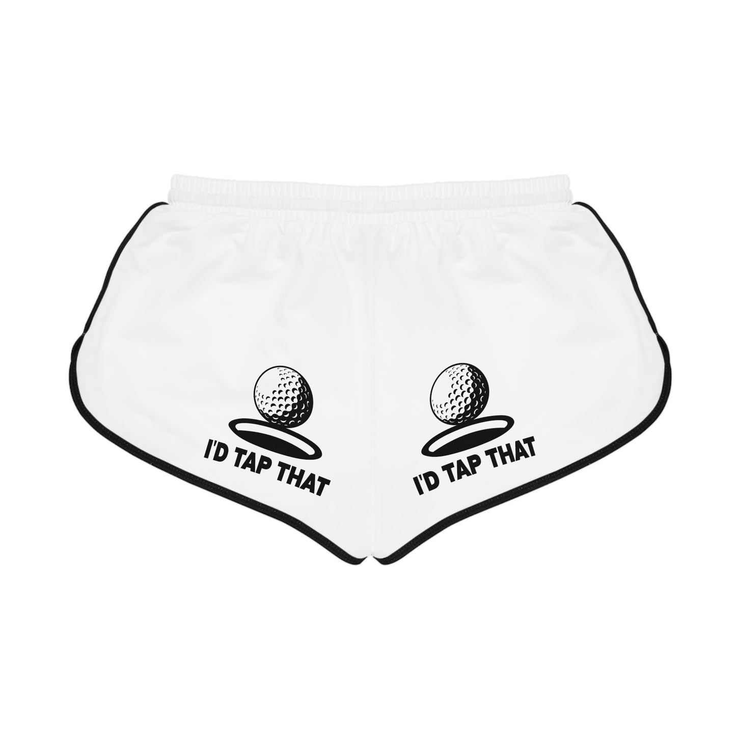"I'd Tap That" - Women's Relaxed Shorts