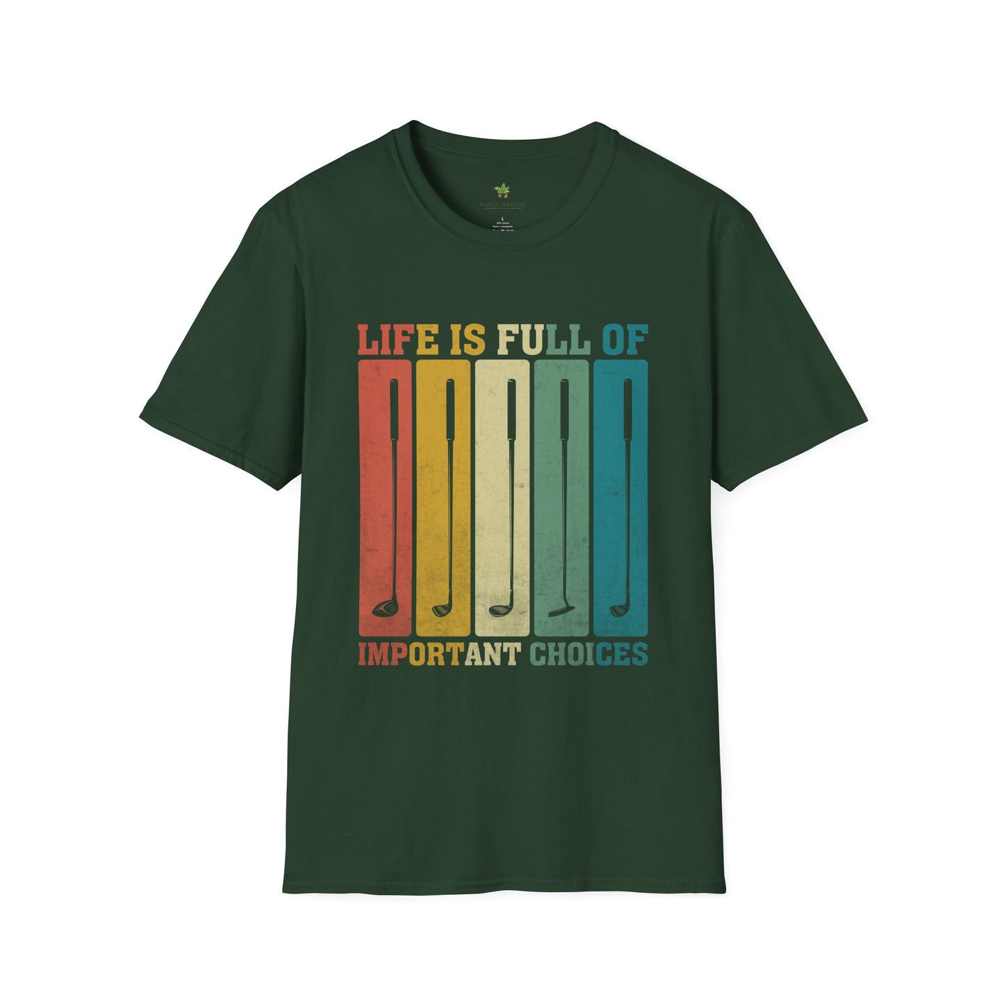 "Life is Full of Important Choices" - T-Shirt
